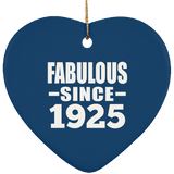 99th Birthday Fabulous Since 1925 - Heart Ornament