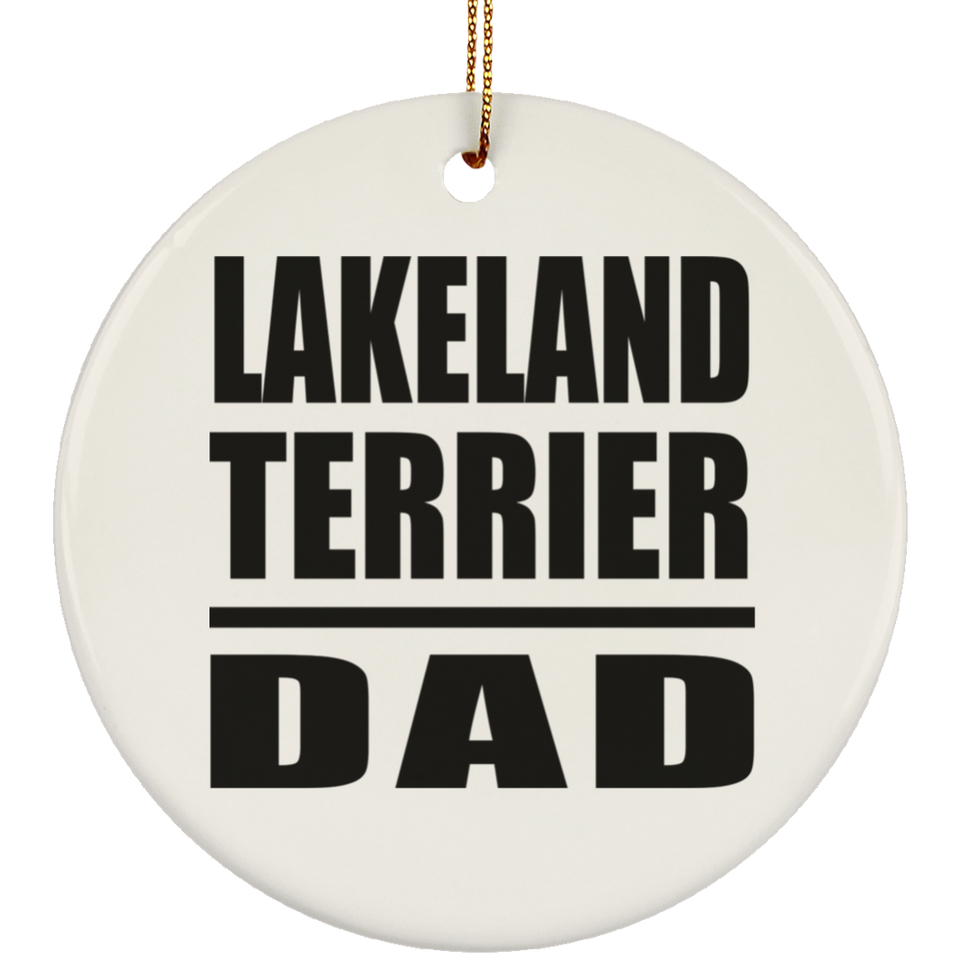 Lakeland Terrier Dad - Circle Ornament