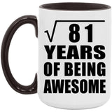 9th Birthday Square Root of 81 Years of Being Awesome - 15oz Accent Mug Black