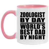 Zoologist By Day World's Best Dad By Night - 11oz Accent Mug Pink