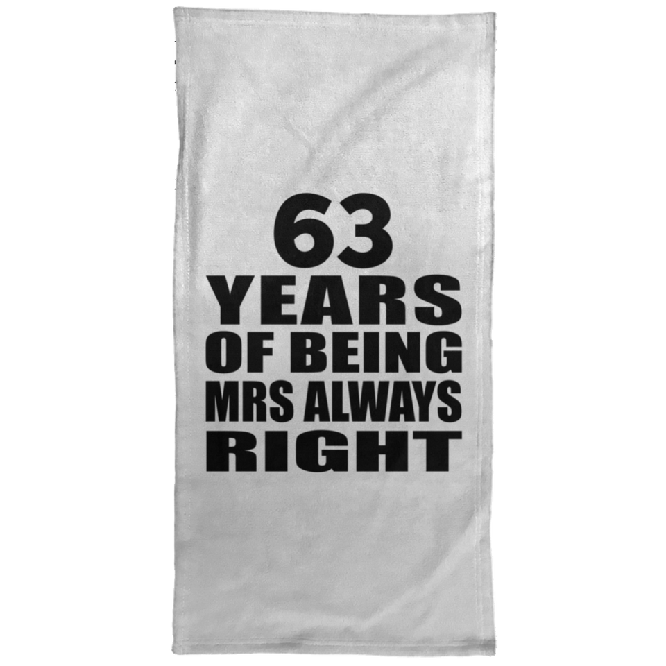 63rd Anniversary 63 Years of Being Mrs Always Right - Hand Towel