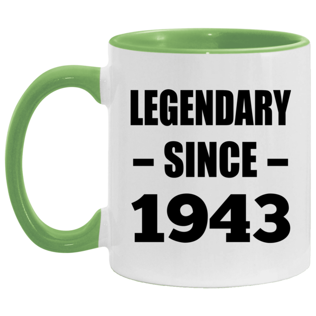 81st Birthday Legendary Since 1943 - 11oz Accent Mug Green