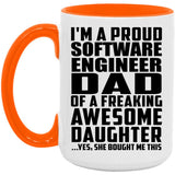 Proud Software Engineer Dad Of Awesome Daughter - 15oz Accent Mug Orange