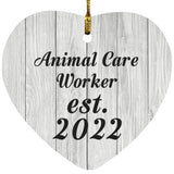Animal Care Worker Established Est. 2022 - Heart Ornament F