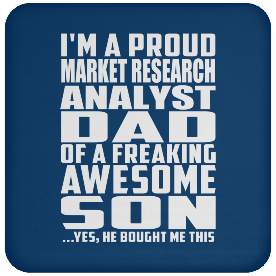 Proud Market Research Analyst Dad Of Awesome Son - Drink Coaster