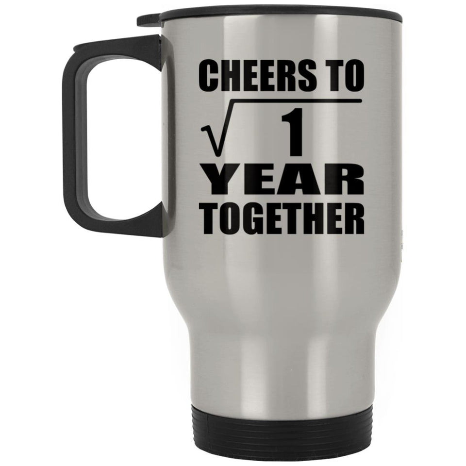 1st Anniversary Cheers To  Square Root of 1 Year Together - Silver Travel Mug