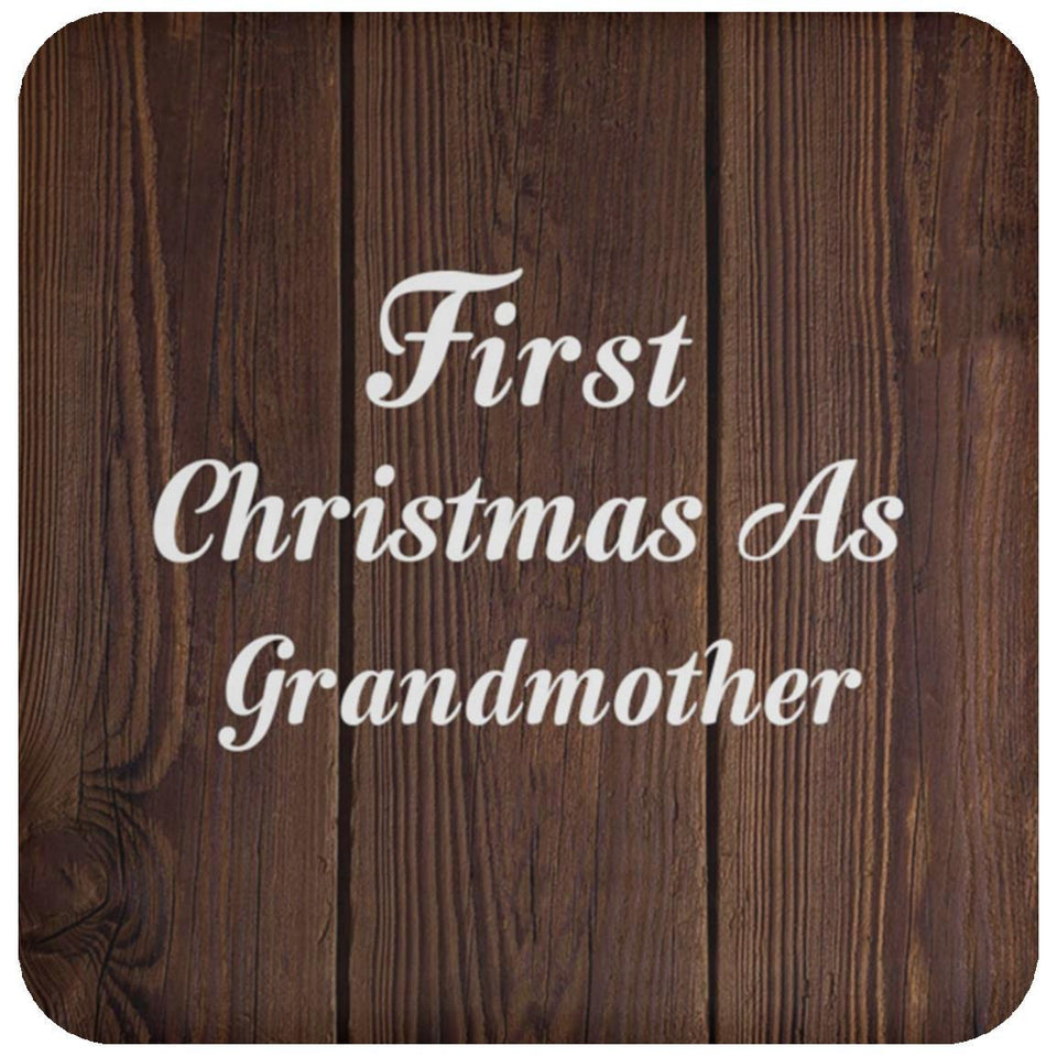 First Christmas As Grandmother - Drink Coaster D