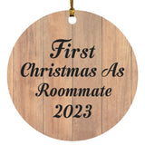 First Christmas As Roommate 2023 - Circle Ornament C
