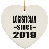 Logistician Since 2019 - Heart Ornament
