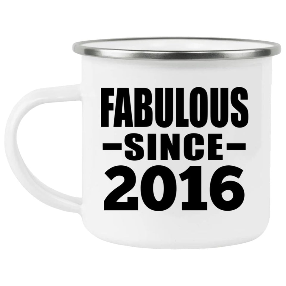 8th Birthday Fabulous Since 2016 - 12oz Camping Mug