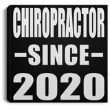 Chiropractor Since 2020 - Canvas Square