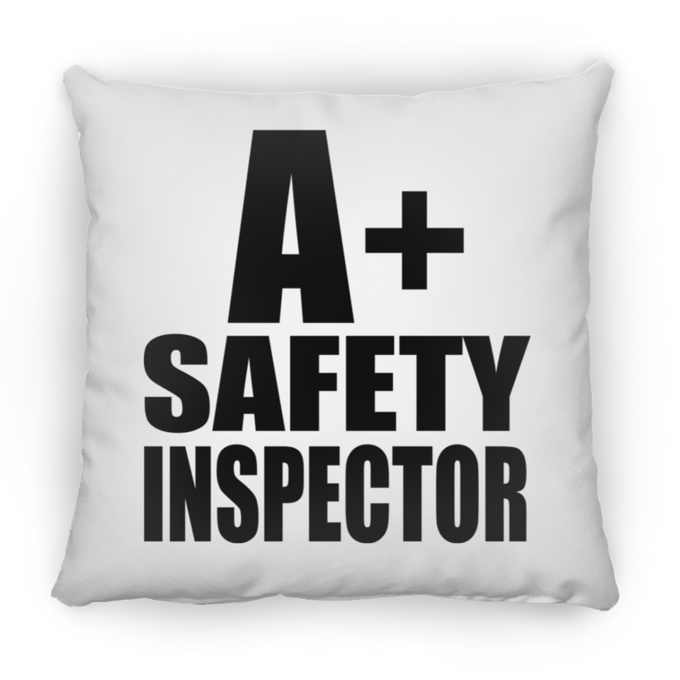 A+ Safety Inspector - Throw Pillow
