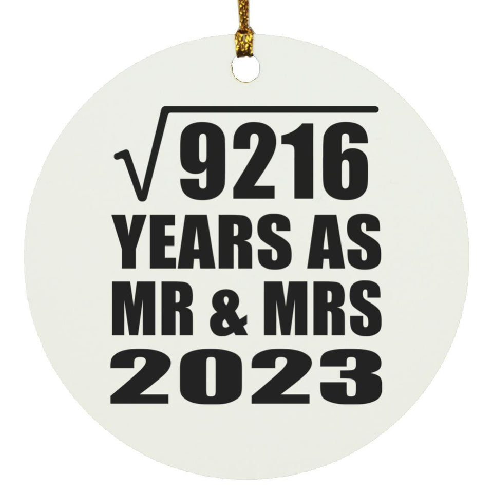 96th Anniversary Square Root of 9216 Years As Mr & Mrs 2023 - Circle Ornament