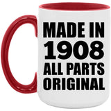 116th Birthday Made in 1908 All Parts Original - 15oz Accent Mug Red