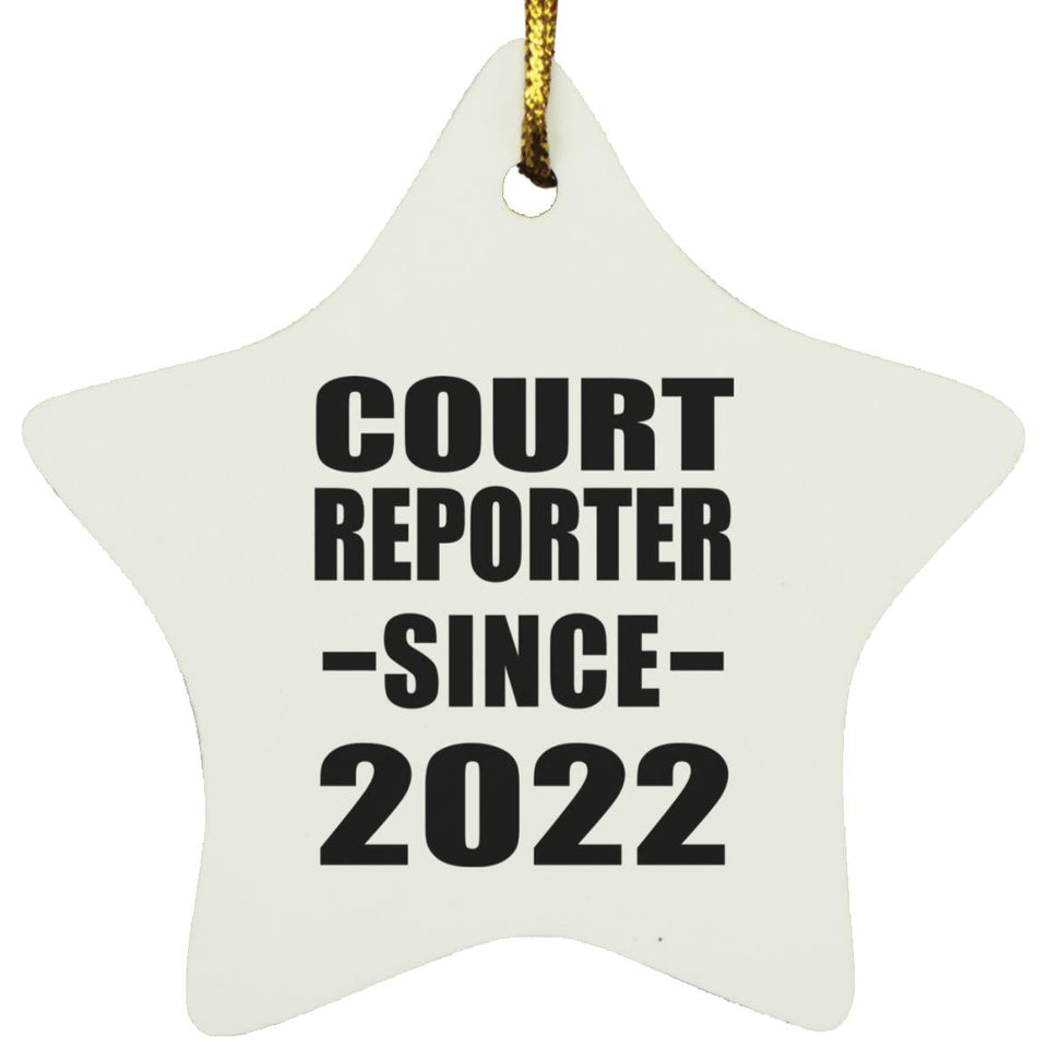 Court Reporter Since 2022 - Star Ornament