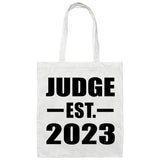 Judge Established EST. 2023 - Tote Bag White