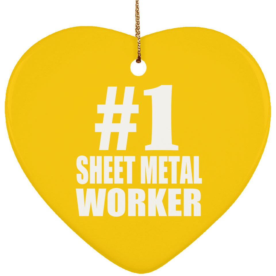 Number One #1 Sheet Metal Worker - Heart Ornament
