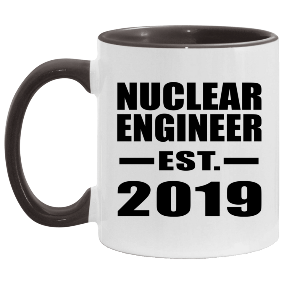 Nuclear Engineer Established EST. 2019 - 11oz Accent Mug Black