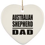 Australian Shepherd Dad - Heart Ornament