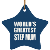 World's Greatest Step Mum - Star Ornament