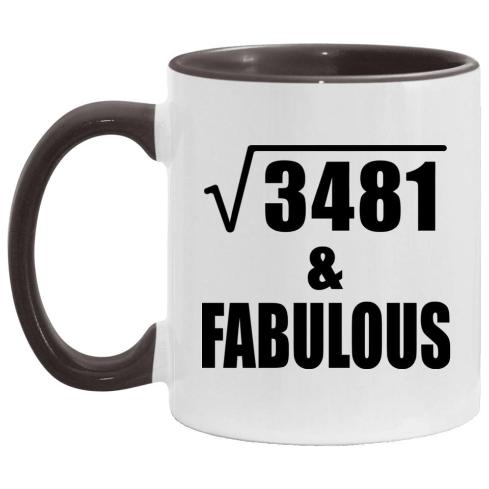 59th Birthday Square Root of 3481 & Fabulous - 11oz Accent Mug Black