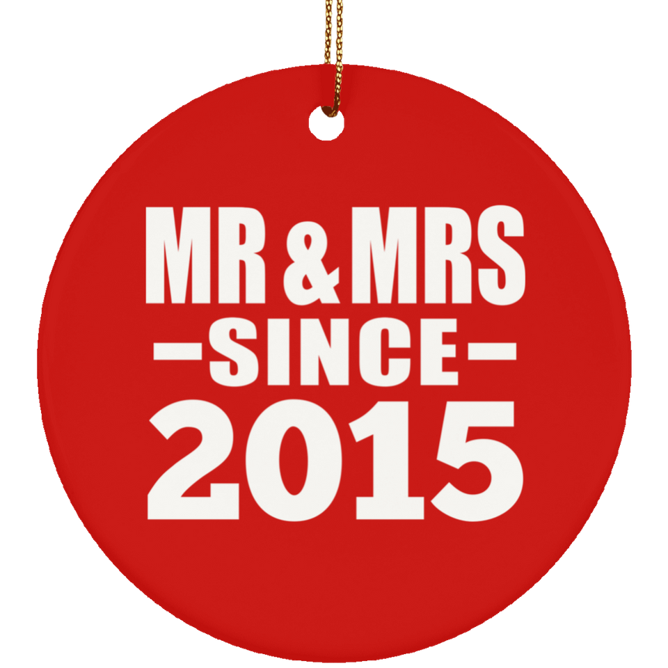 9th Anniversary Mr & Mrs Since 2015 - Circle Ornament