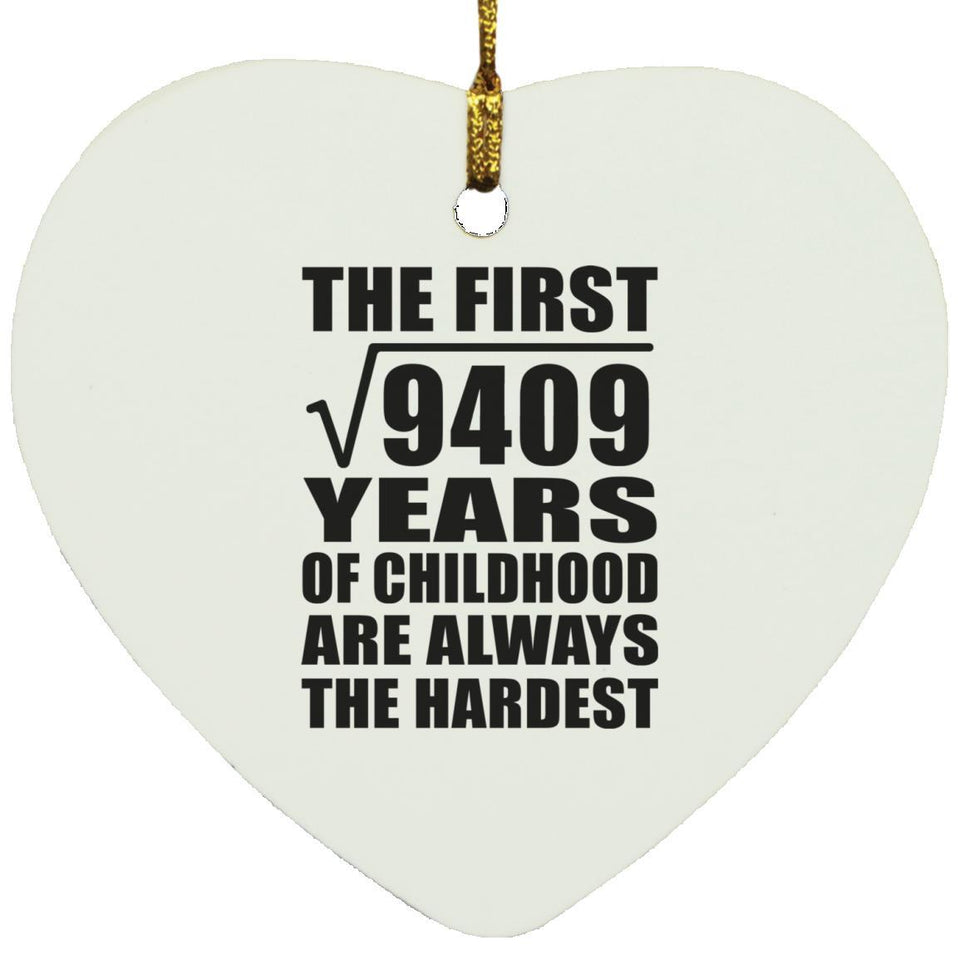 97th Birthday Square Root of 9409 Years of Childhood - Heart Ornament