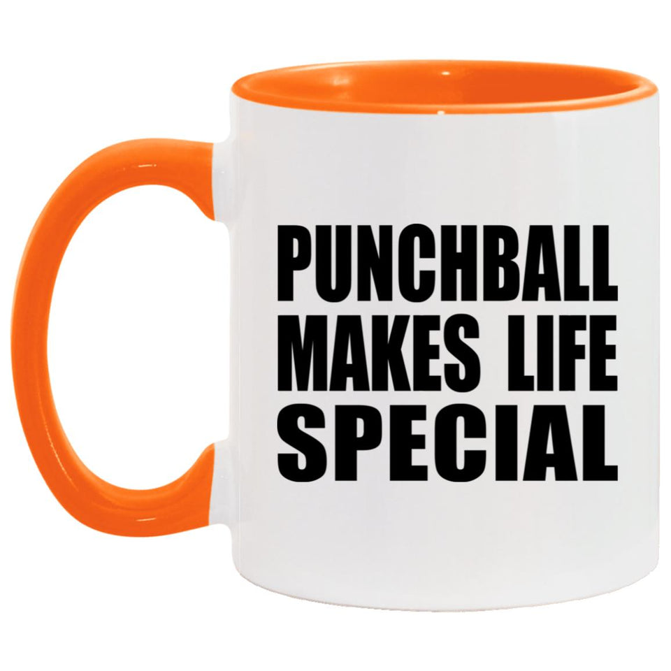 Punchball Makes Life Special - 11oz Accent Mug Orange