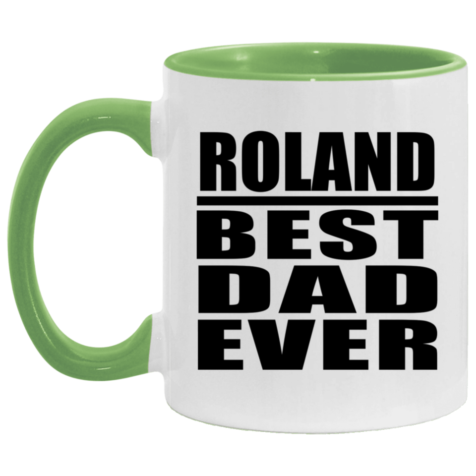 Roland Best Dad Ever - 11oz Accent Mug Green