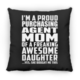 Proud Purchasing Agent Mom Of Awesome Daughter - Throw Pillow Black
