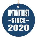 Optometrist Since 2020 - Circle Ornament
