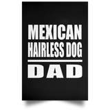 Mexican Hairless Dog Dad - Poster Portrait