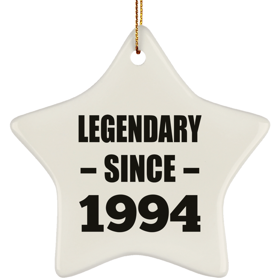 30th Birthday Legendary Since 1994 - Star Ornament