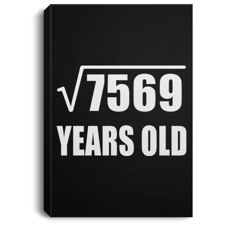 87th Birthday Square Root of 7569 Years Old - Canvas Portrait