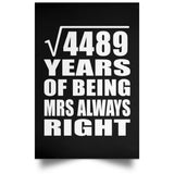 67th Anniversary Square Root of 4489 Years Mrs Always Right - Poster Portrait