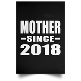 Mother Since 2018 - Poster Portrait