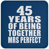 45th Anniversary 45 Years Of Being Mrs Perfect - Drink Coaster
