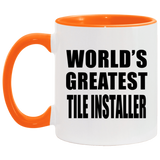 World's Greatest Tile Installer - 11oz Accent Mug Orange