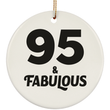 95th Birthday 95 & Fabulous - Circle Ornament