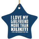 I Love My Girlfriend More Than Kilikiti - Star Ornament