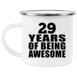 29th Birthday 29 Years Of Being Awesome - 12oz Camping Mug