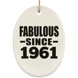 63rd Birthday Fabulous Since 1961 - Oval Ornament