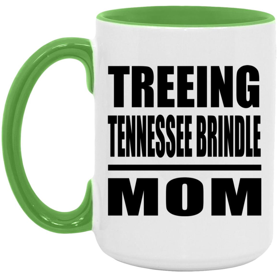 Treeing Tennessee Brindle Mom - 15oz Accent Mug Green
