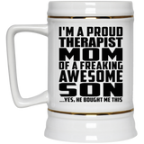 Proud Therapist Mom Of Awesome Son - Beer Stein