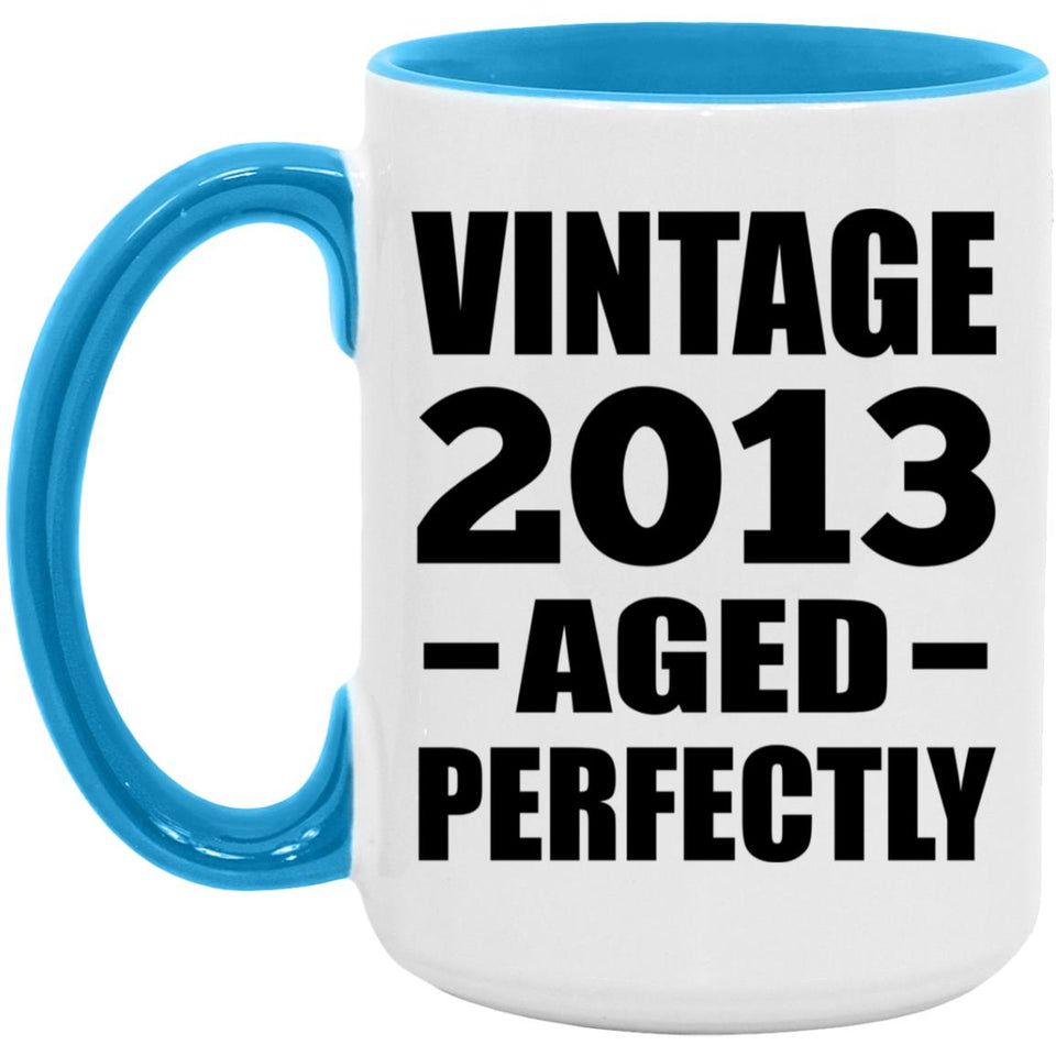 11th Birthday Vintage 2013 Aged Perfectly - 15oz Accent Mug Blue