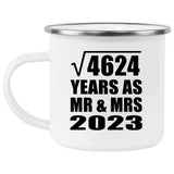 68th Anniversary Square Root of 4624 Years As Mr & Mrs 2023 - 12oz Camping Mug