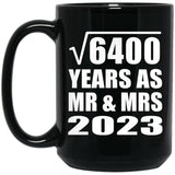 80th Anniversary Square Root of 6400 Years As Mr & Mrs 2023 - 15oz Coffee Mug Black