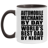 Automobile Mechanic By Day World's Best Dad By Night - 11oz Accent Mug Black