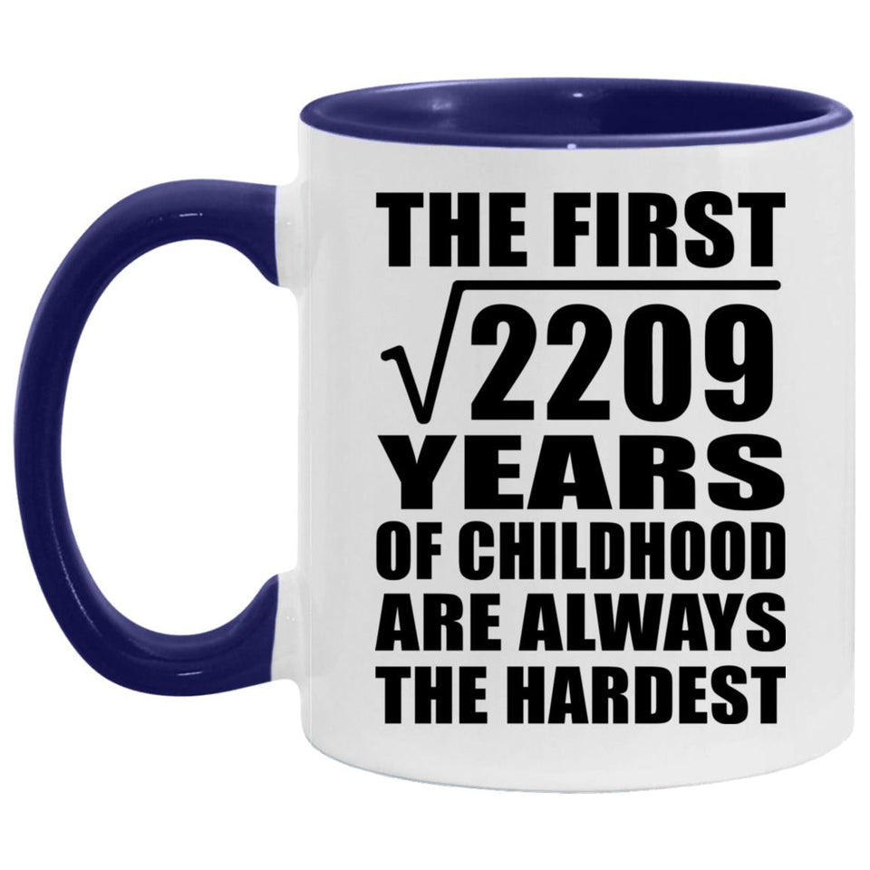 47th Birthday Square Root Of 2209 Years Of Childhood - 11oz Accent Mug Purple