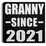 Granny Since 2021 - Canvas Square
